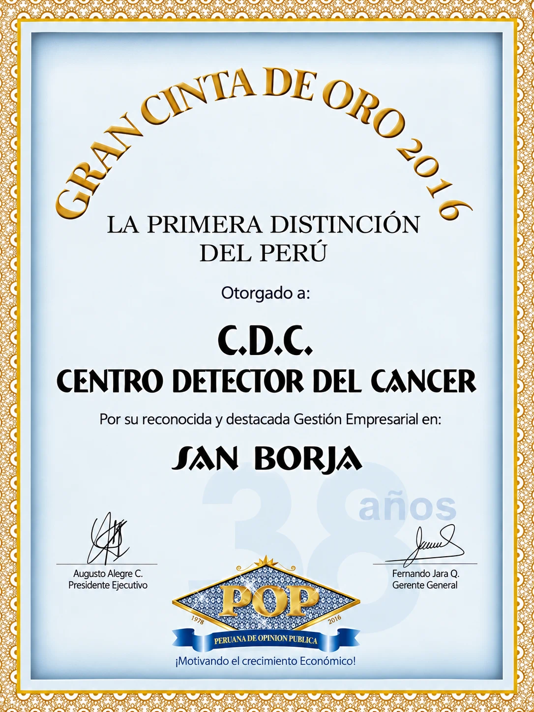 Reconocimiento Gran Cinta de Oro 2016 del Centro Detector del Cáncer